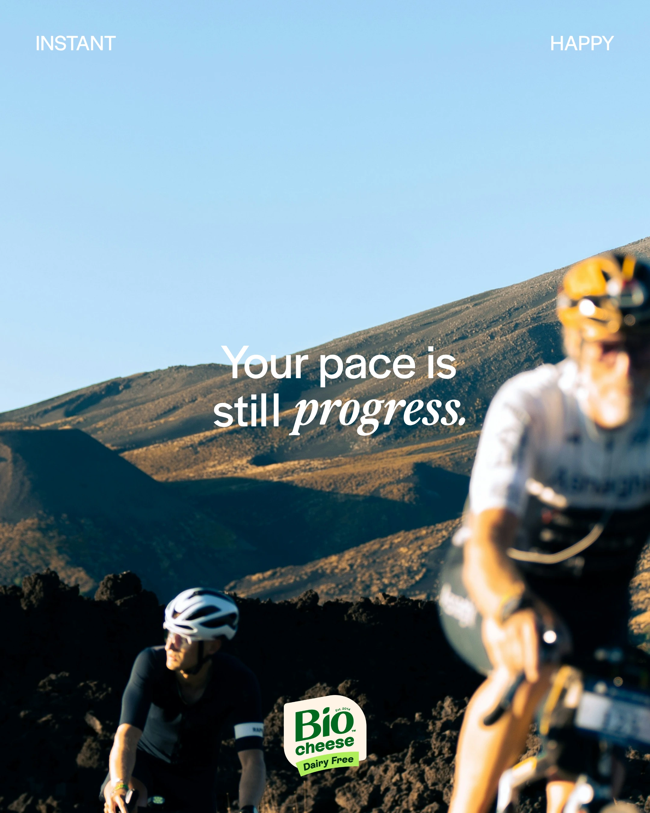 Instant Happy: Your pace is still progress.
